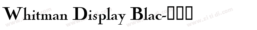 Whitman Display Blac字体转换